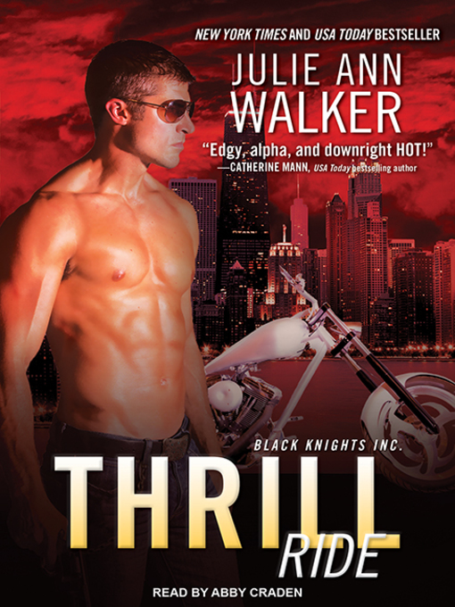 Title details for Thrill Ride by Julie Ann Walker - Available